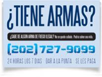 graphic of 'tiene armas?'  with phone number 202-727-9099